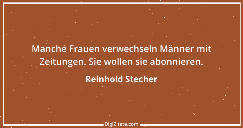 Zitat von Reinhold Stecher 3