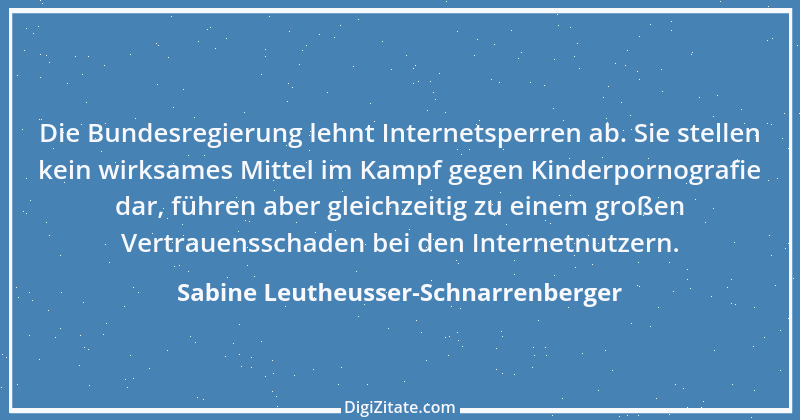 Zitat von Sabine Leutheusser-Schnarrenberger 4