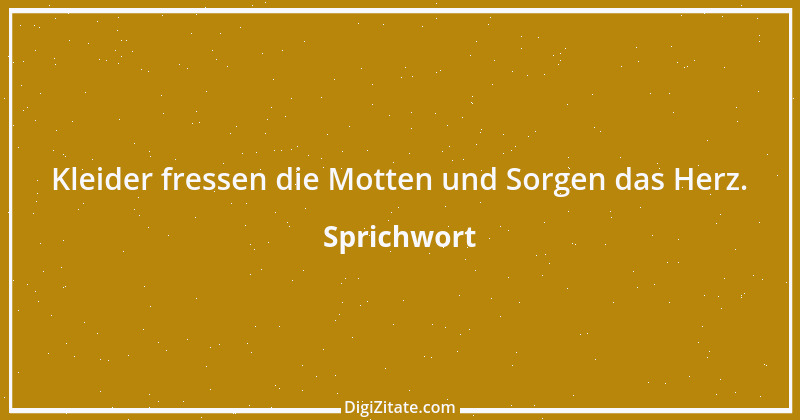 Zitat von Sprichwort 9611