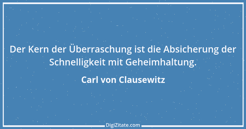 Zitat von Carl von Clausewitz 14