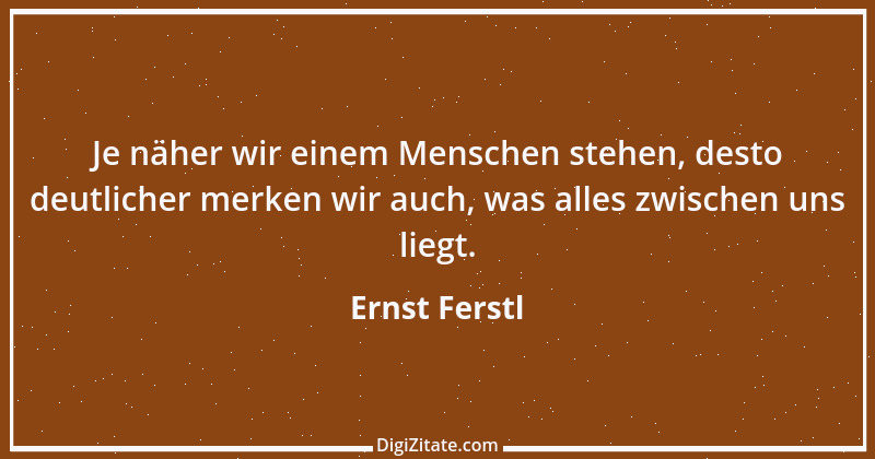 Zitat von Ernst Ferstl 2061