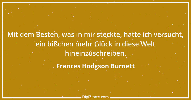 Zitat von Frances Hodgson Burnett 2