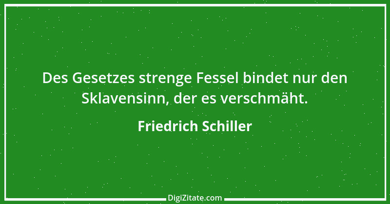 Zitat von Friedrich Schiller 1137