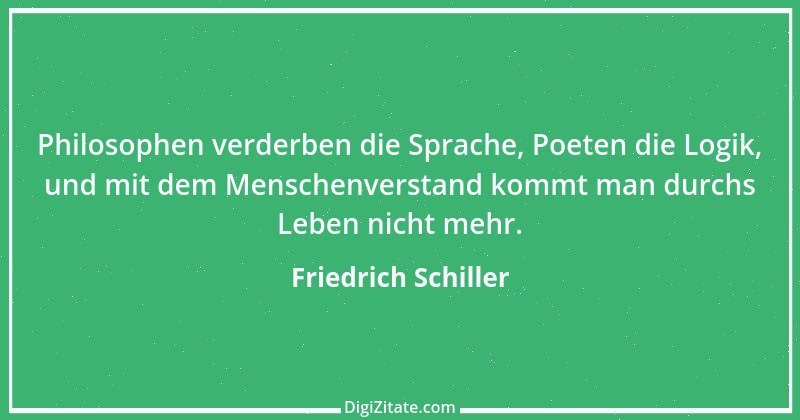 Zitat von Friedrich Schiller 137