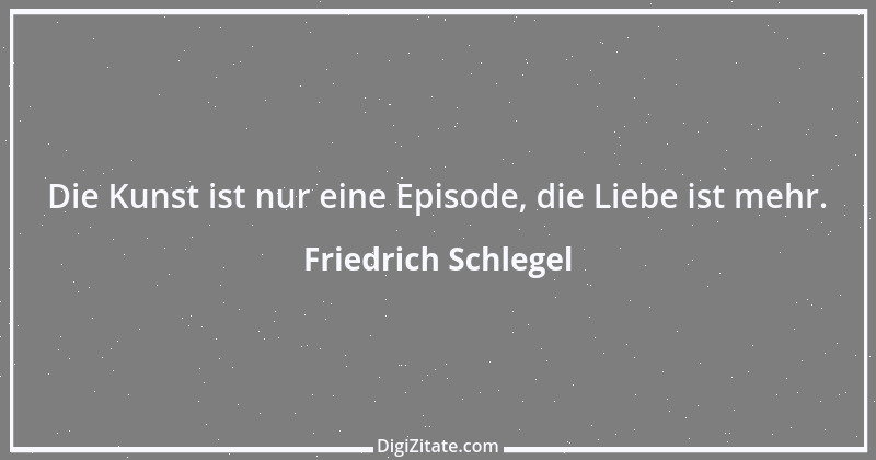 Zitat von Friedrich Schlegel 167