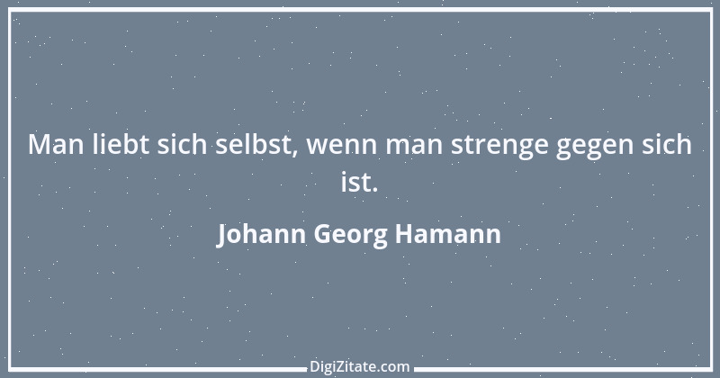 Zitat von Johann Georg Hamann 6