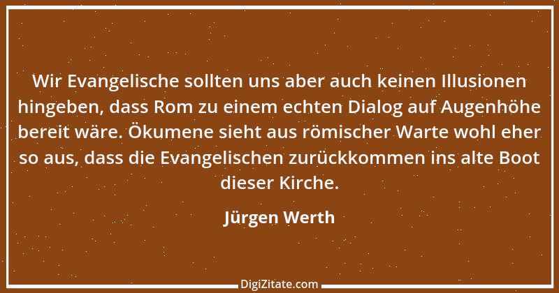 Zitat von Jürgen Werth 4