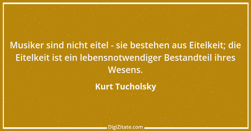 Zitat von Kurt Tucholsky 161