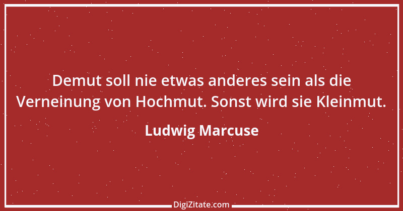 Zitat von Ludwig Marcuse 44