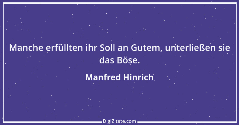 Zitat von Manfred Hinrich 2794