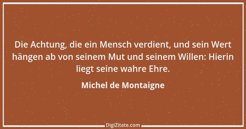 Zitat von Michel de Montaigne 308