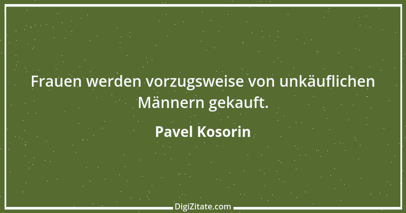 Zitat von Pavel Kosorin 3