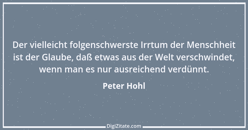 Zitat von Peter Hohl 3