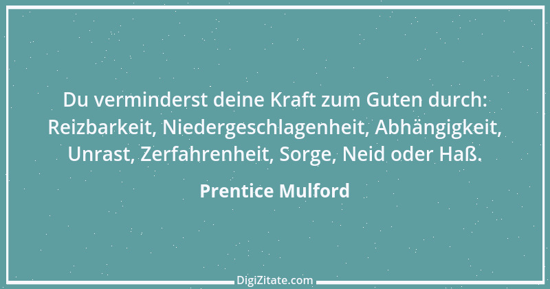 Zitat von Prentice Mulford 142