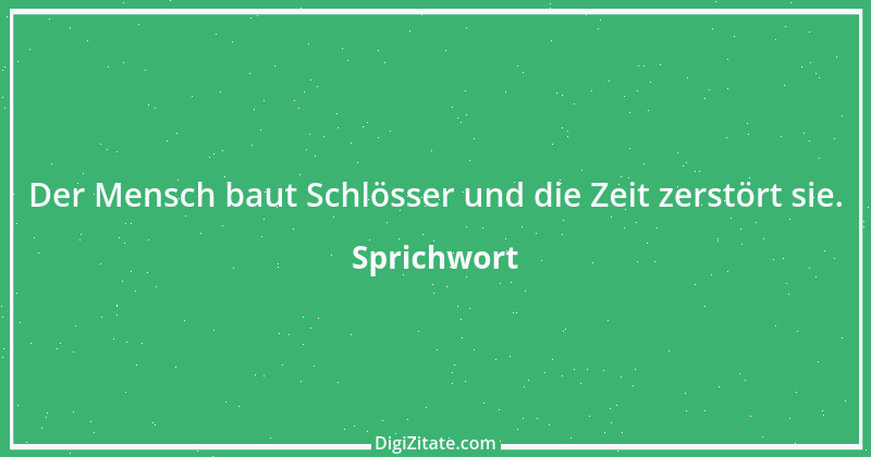 Zitat von Sprichwort 12612