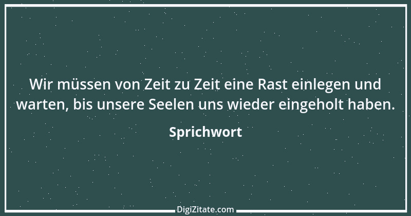 Zitat von Sprichwort 9612