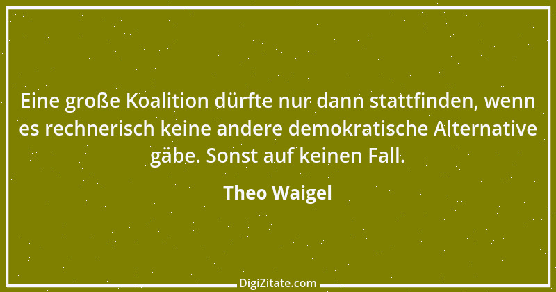 Zitat von Theo Waigel 3