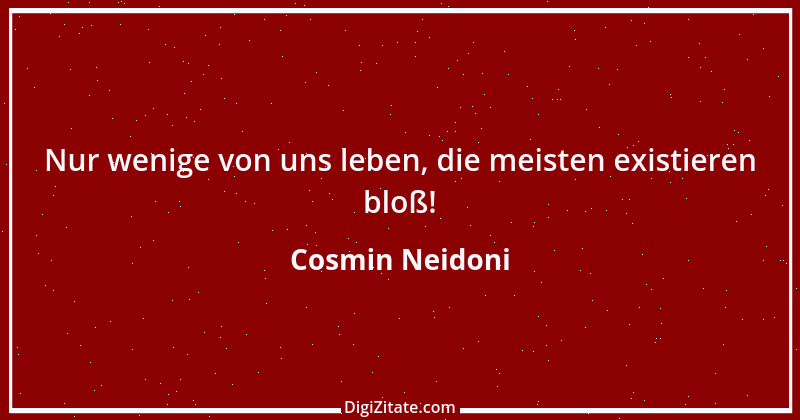 Zitat von Cosmin Neidoni 7