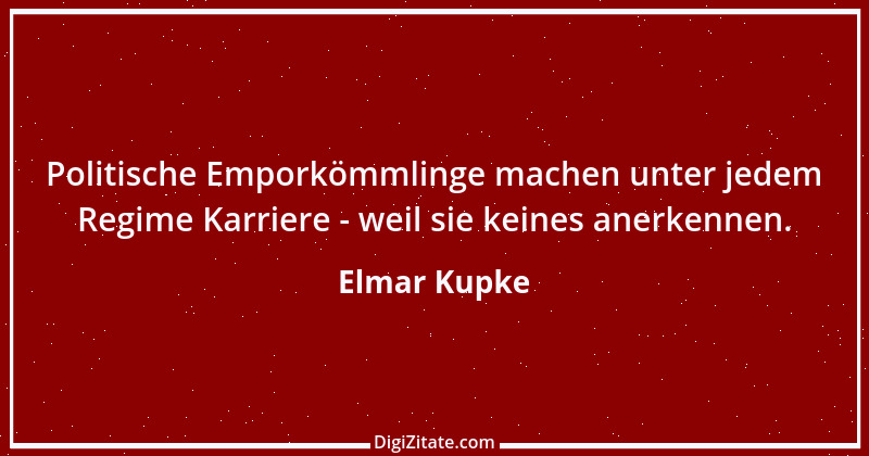 Zitat von Elmar Kupke 951