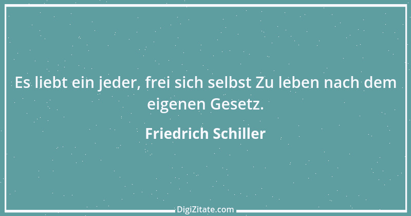 Zitat von Friedrich Schiller 138