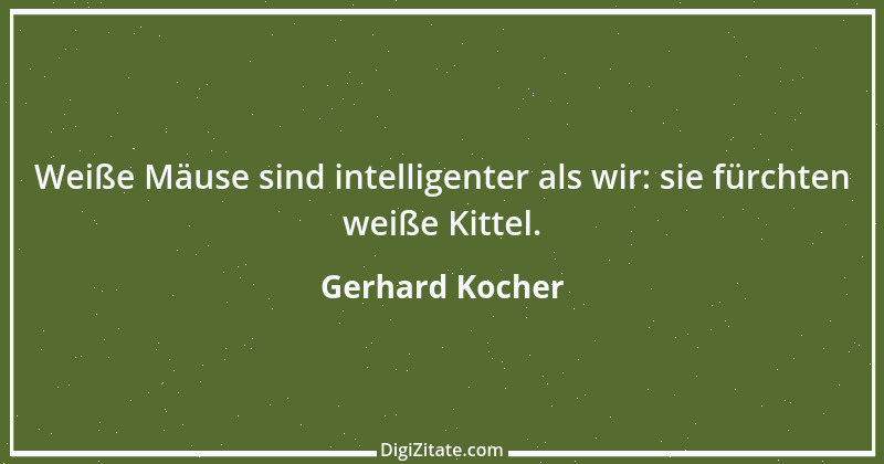 Zitat von Gerhard Kocher 130