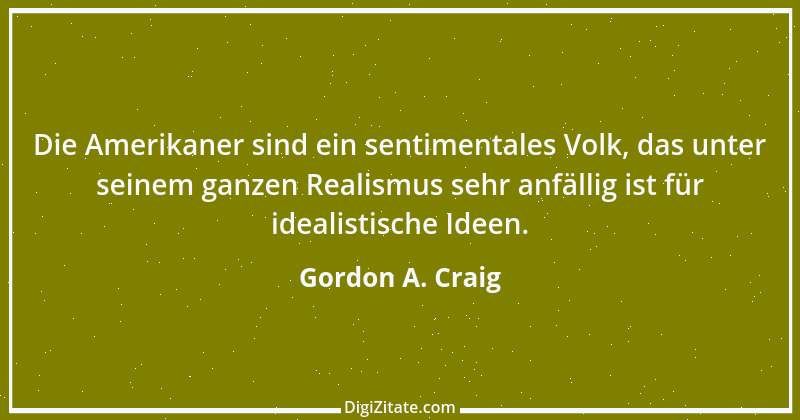 Zitat von Gordon A. Craig 6