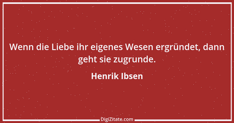 Zitat von Henrik Ibsen 38