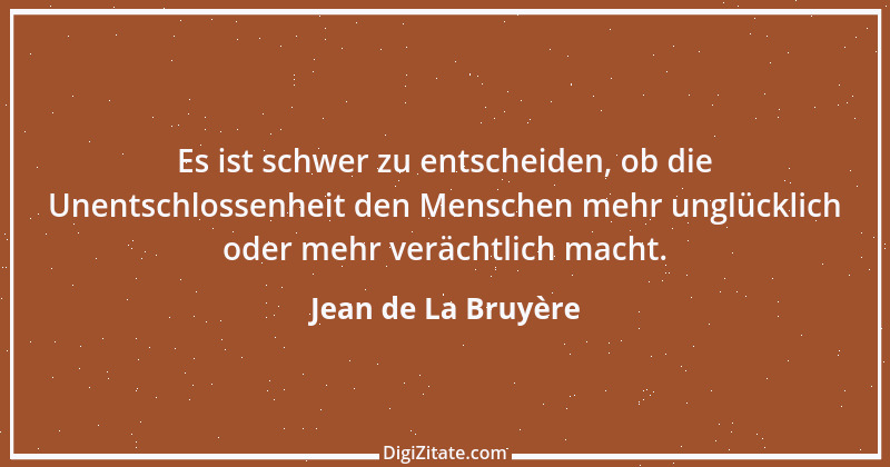 Zitat von Jean de La Bruyère 374