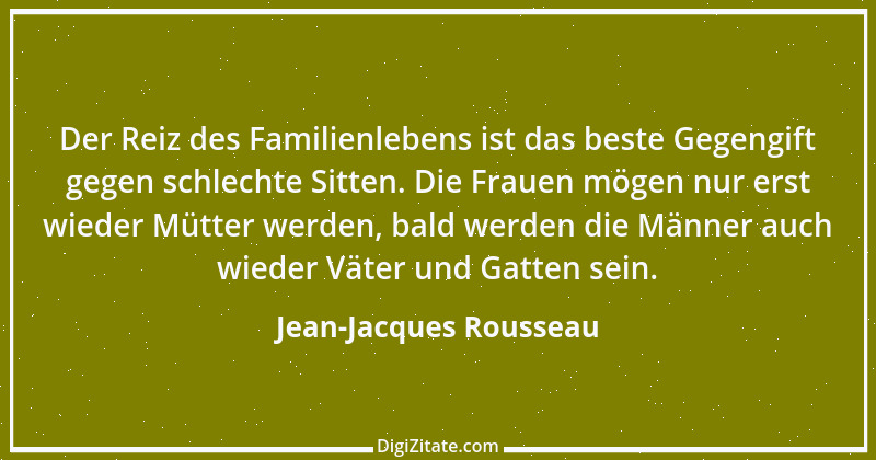 Zitat von Jean-Jacques Rousseau 208