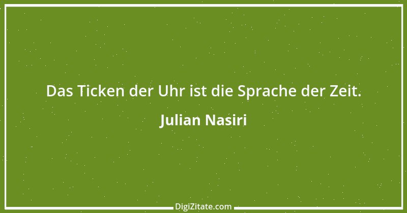 Zitat von Julian Nasiri 75