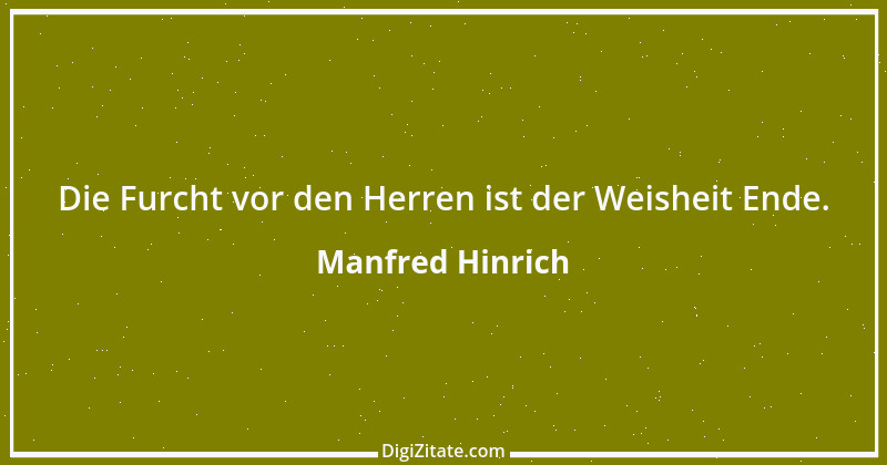 Zitat von Manfred Hinrich 2795