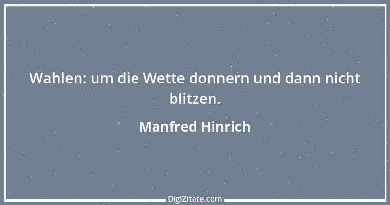 Zitat von Manfred Hinrich 795