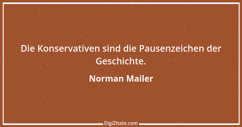 Zitat von Norman Mailer 27