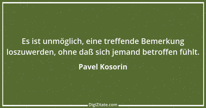 Zitat von Pavel Kosorin 4