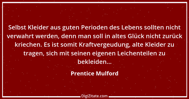 Zitat von Prentice Mulford 143