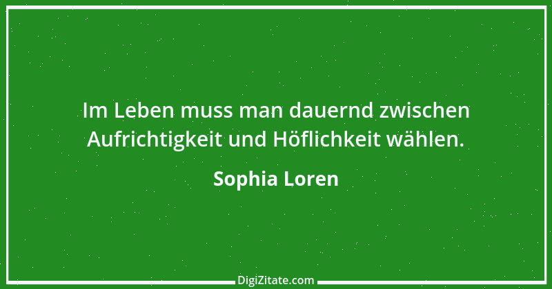 Zitat von Sophia Loren 9