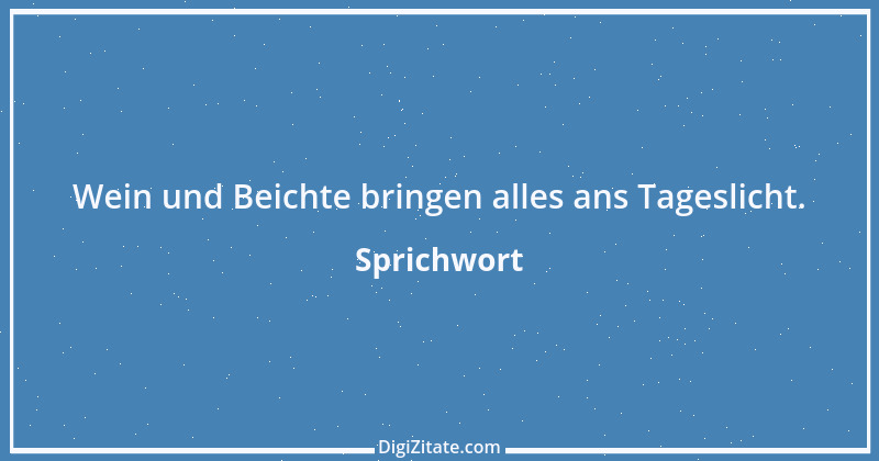 Zitat von Sprichwort 12613