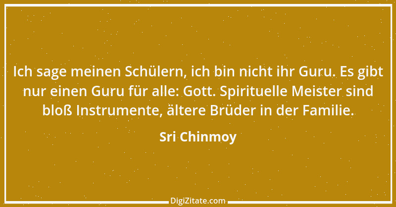 Zitat von Sri Chinmoy 42