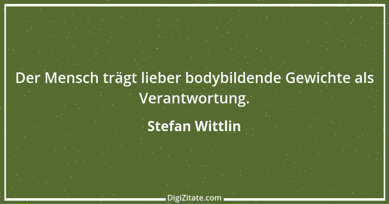 Zitat von Stefan Wittlin 330