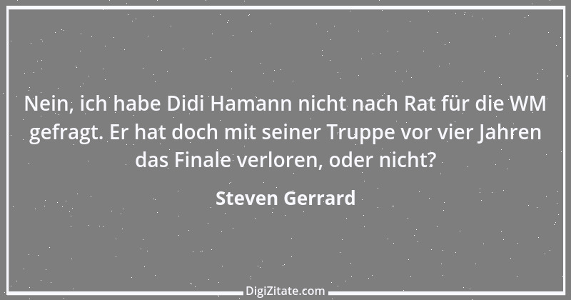 Zitat von Steven Gerrard 1