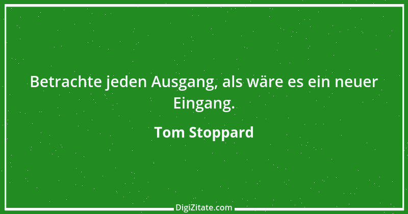 Zitat von Tom Stoppard 2