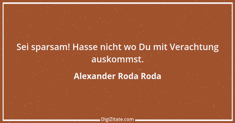 Zitat von Alexander Roda Roda 24