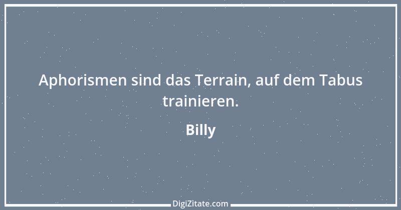 Zitat von Billy 701