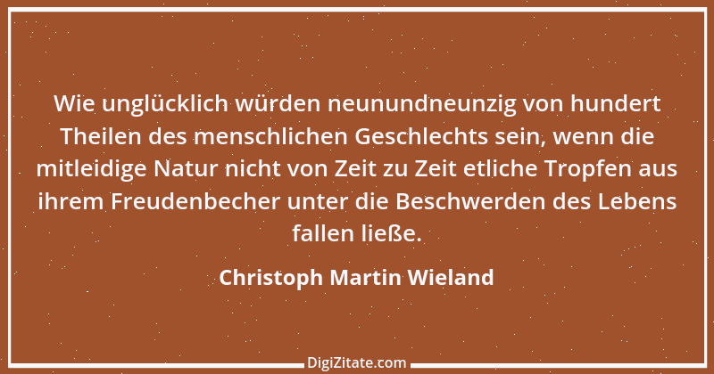 Zitat von Christoph Martin Wieland 45