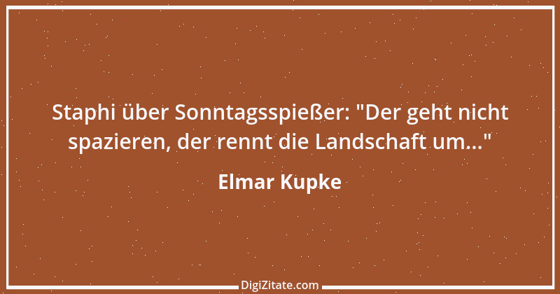 Zitat von Elmar Kupke 952