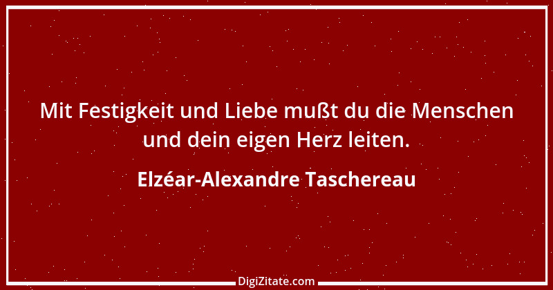 Zitat von Elzéar-Alexandre Taschereau 1