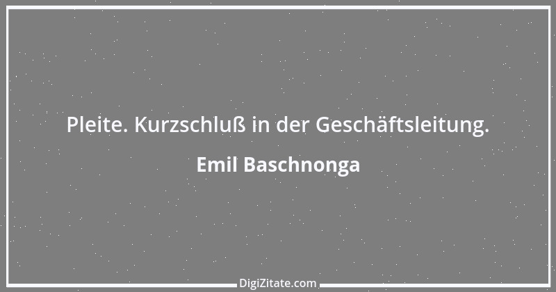 Zitat von Emil Baschnonga 18