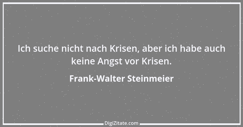 Zitat von Frank-Walter Steinmeier 9