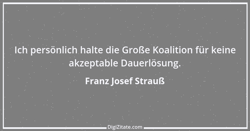 Zitat von Franz Josef Strauß 86