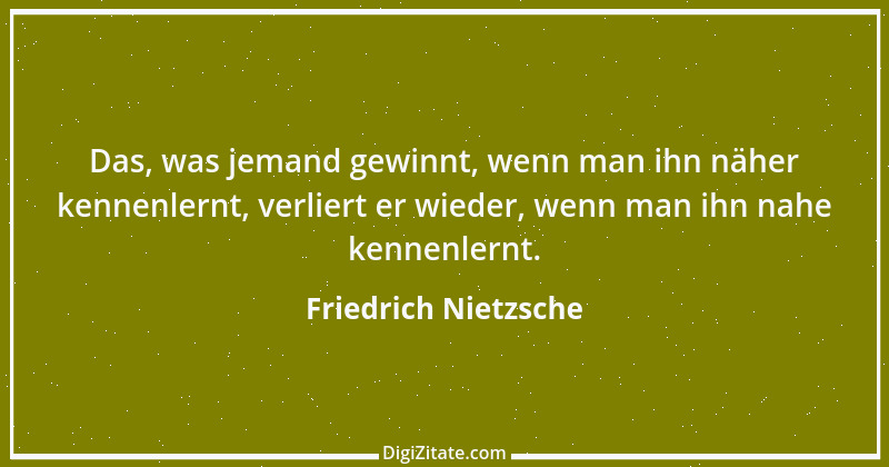 Zitat von Friedrich Nietzsche 559